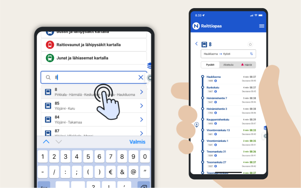 Reittioppaan hakukenttään on kirjoitettu numero 8. Kohdistin klikkaa puhelimen näytöllä reittioppaan antamaan hakutulosta. Kädessä olevassa puhelimessa näkyy linjan 8 reitti.